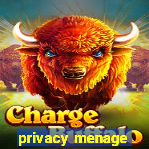 privacy menage